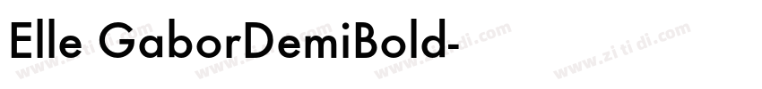 Elle GaborDemiBold字体转换 Elle GaborDemiBold字体转换